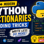 Python Dictionaries: 25+ Modern Coding Tricks, Shortcuts & Pro Techniques