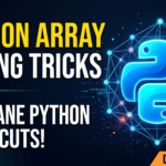 10 Modern Python "Array" Tricks Every Developer Should Master in 2026
